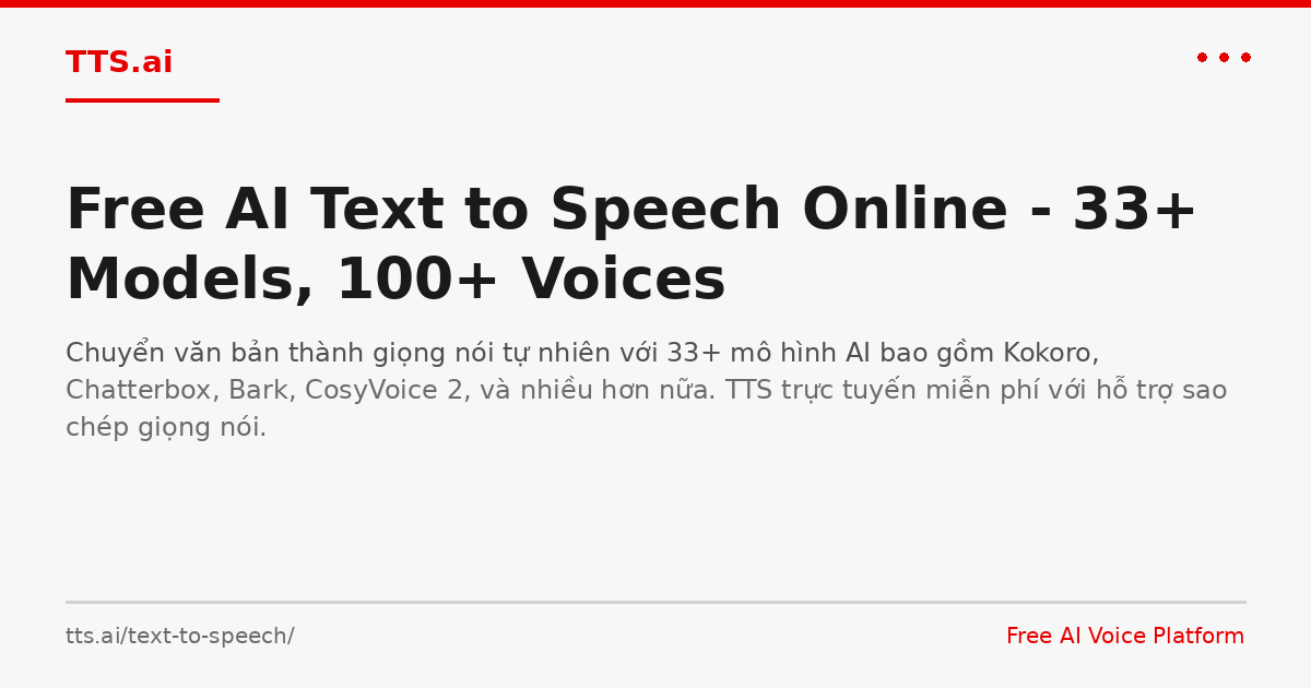 Free AI Text to Speech Online - 35+ Models, 100+ Voices | TTS.ai